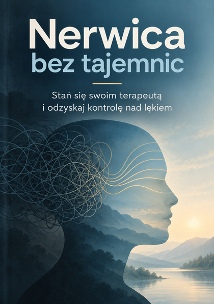 Nerwica bez tajemnic